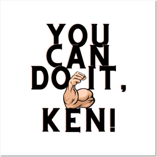 you can do it, Ken Posters and Art